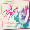 Dirty Dancing gets the Secret Cinema treatment next summer