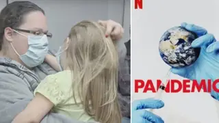 Pandemic is a six-part docuseries on Netflix