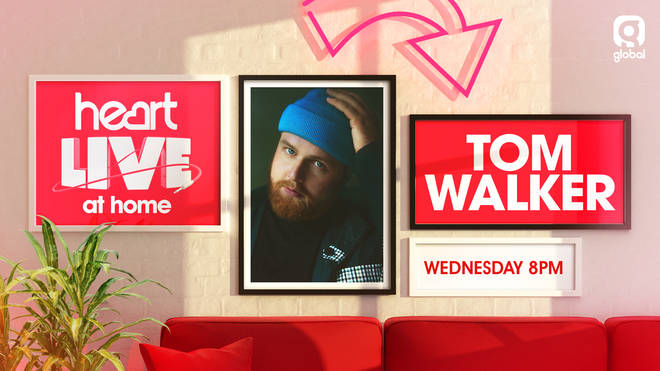 Heart Live at Home with Tom Walker