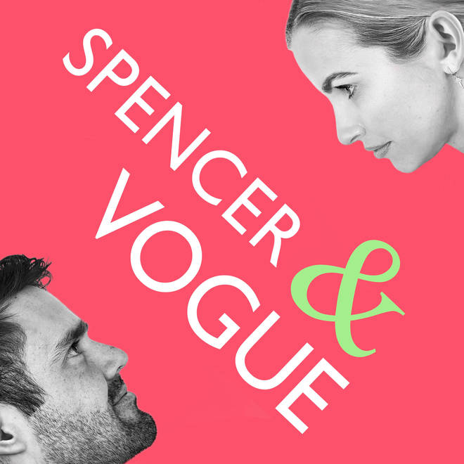 Spencer and Vogue's podcast will be a lively recap of their week, and take on current events