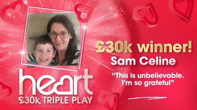 Sam Celine won £30,000 on Heart's £30k Triple Play