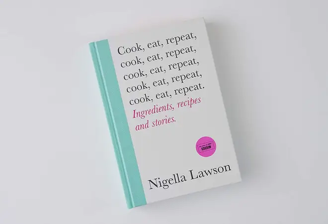 Cook, Eat, Repeat by Nigella Lawson