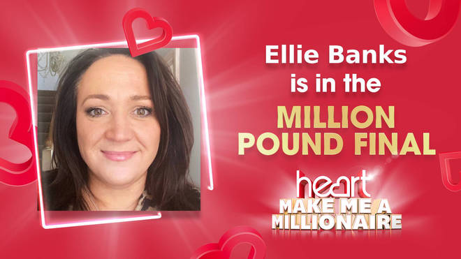 Ellie Banks is in the running to become Heart's next millionaire