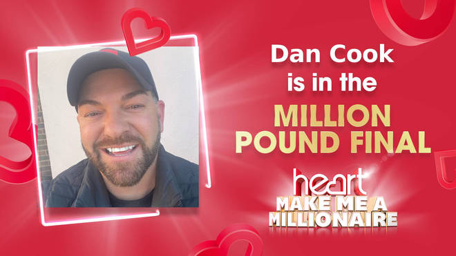 Dan Cook has big plans if he wins the £1,000,000 in May