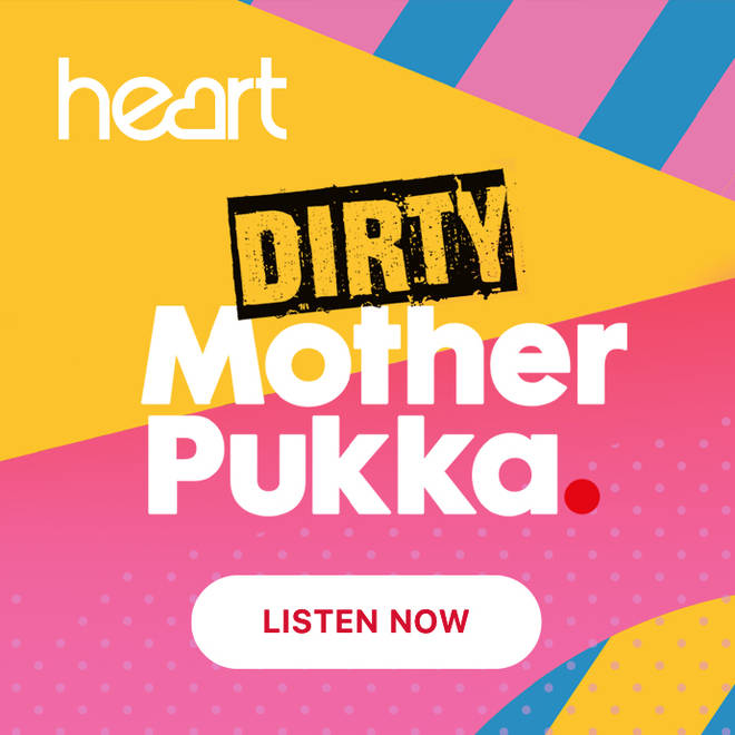 You can listen to Dirty Mother Pukka on Global Player now