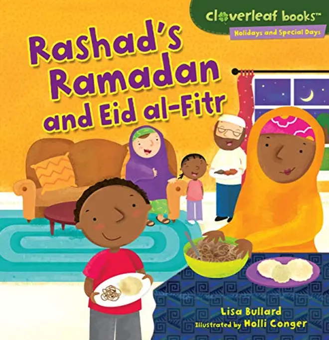 Rashad’s Ramadan and Eid Al-Fitr by Lisa Bullard
