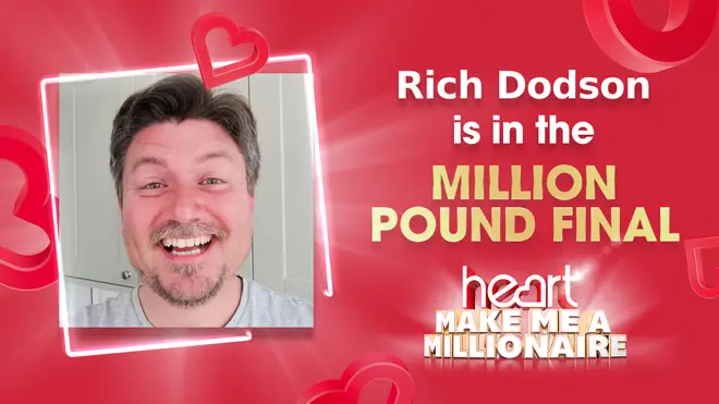 Rich turned down £1,000 for a place in the Million Pound Final