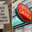 The Post Office said they would charge people £10.00 for the inconvenience of having to put up with them