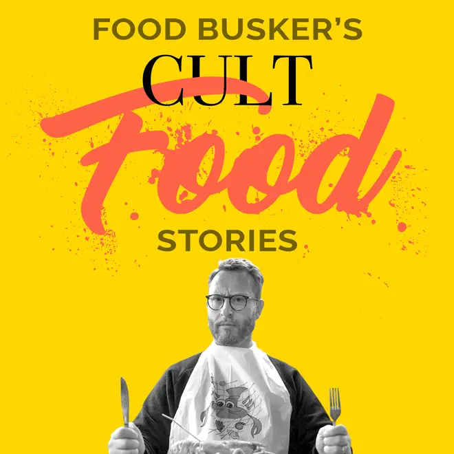 Food Busker's Cult Food Stories podcast