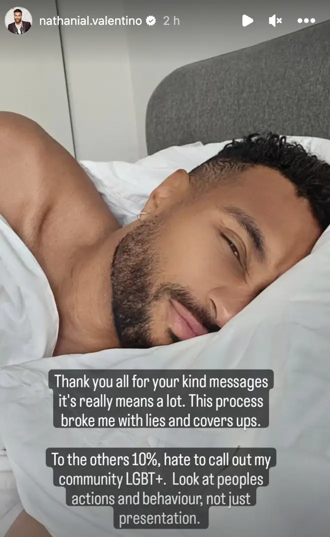 Nathanial Valentino posted an Instagram Story claiming 'the process broke him'