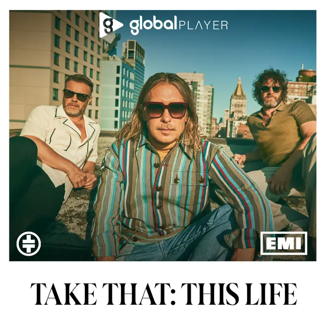 Episodes of Take That: This Life will be available to watch on Global Player