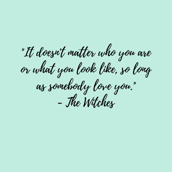 Roald Dahl also taught us a thing or two about self-love